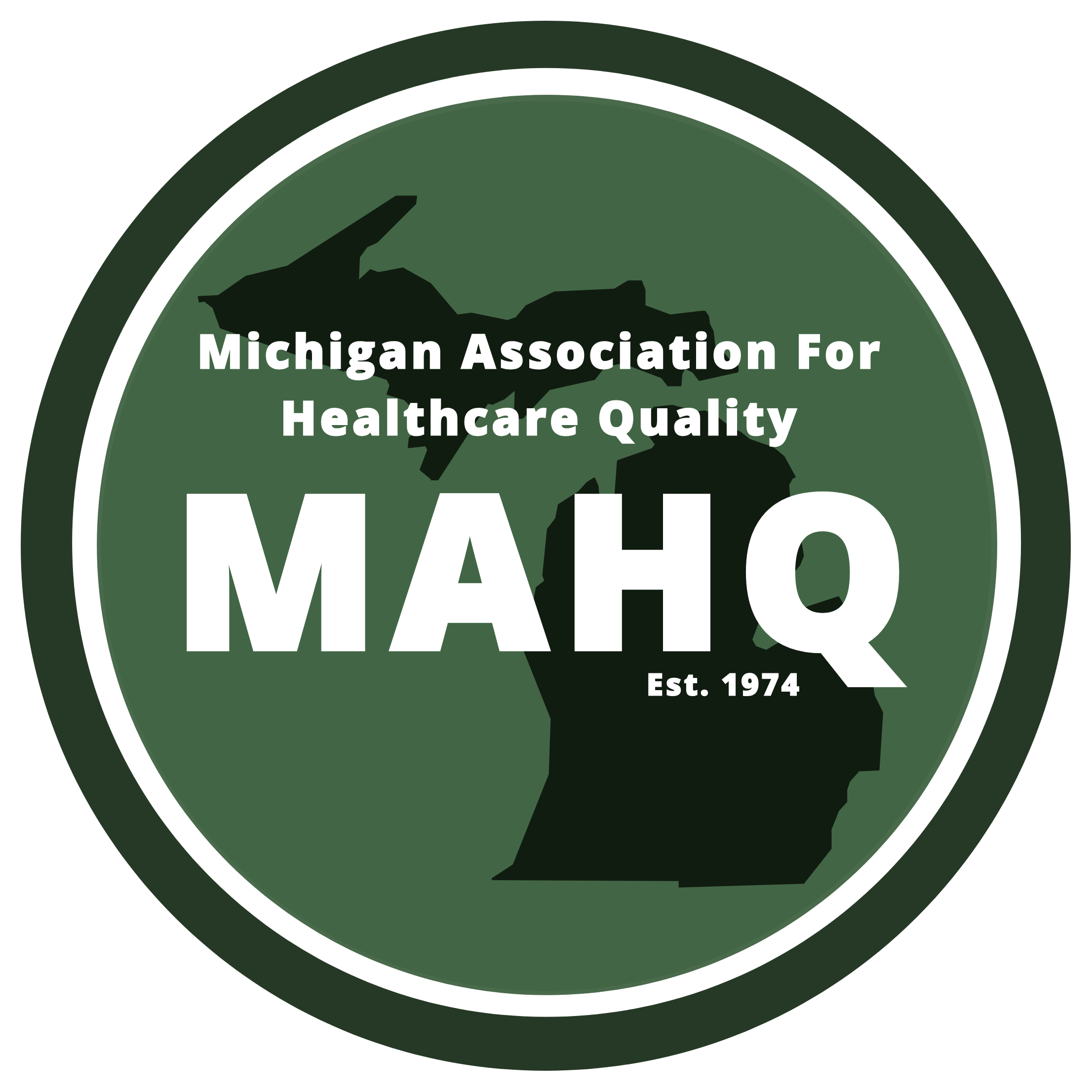 Michigan Association for Healthcare Quality (MAHQ)